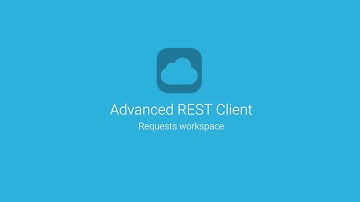 Working with HTTP requests in Advanced REST Client
