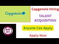 Capgemini Hiring For TALENT ACQUISITION | Anyone Can Apply | Apply Now #jobupdate