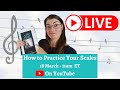 How to practice your scales: tips and tricks for better scale practice