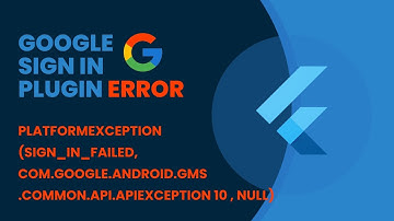 Error: PlatformException(sign_in_failed, com.google.android.gms.common.api.ApiException: 10: , null)
