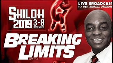 DEC 2019 | BREAKING LIMITS |  | BISHOP DAVID OYEDEPO | #NEWDAWNTV | SHILOH2019