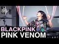 Blackpink   pink venom   hal drum cover