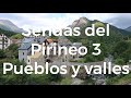 Sendas de los Pirineos #3 Pineta, Añisclo y Benasque por Jose LuisTagarro @DisfrutoViajando