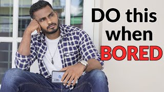 5 INTERESTING Things to do, When you are BORED | Men's Fashion Tamil