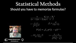 Surviving Statistics: Should you have to memorize statistical formulas? Here are my thoughts.