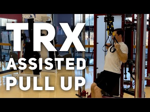 Assisted Pull Ups Using TRX [How to Make Pull Ups Easier]