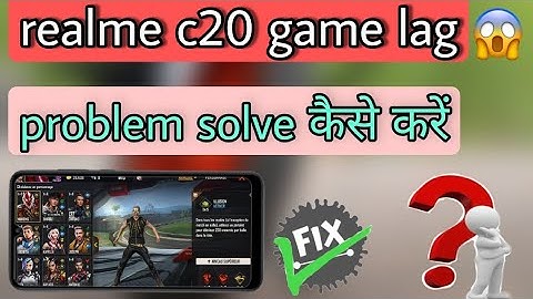 how to solve realme c20 game lag problem || realme c20 game laging problem fix