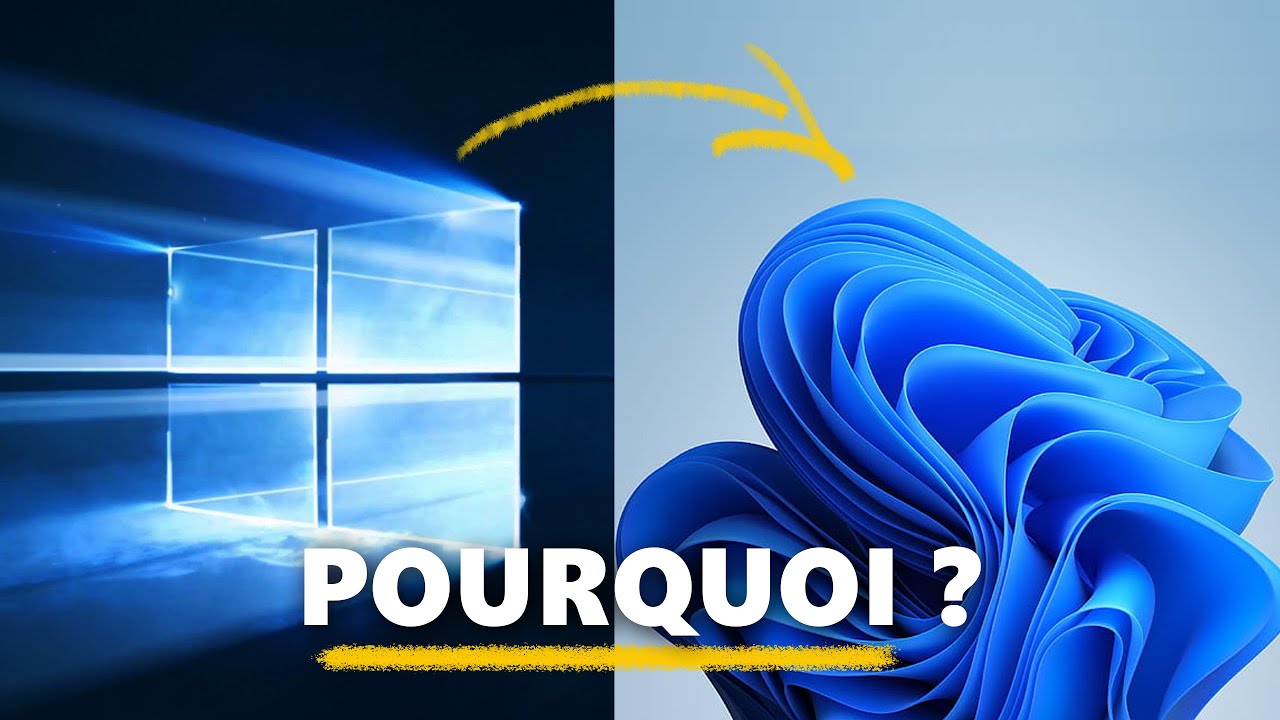 De WINDOWS 10 à WINDOWS 11 : pourquoi faut-il faire la mise à jour ? 🤔