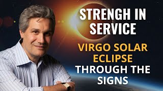 Work health service the deeper meaning of Virgo s Solar Eclipse with Christopher Renstrom