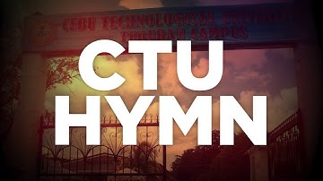 The CTU Hymn with Lyrics