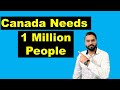 Why Does Canada Need 1 Million People.... | Canada Couple