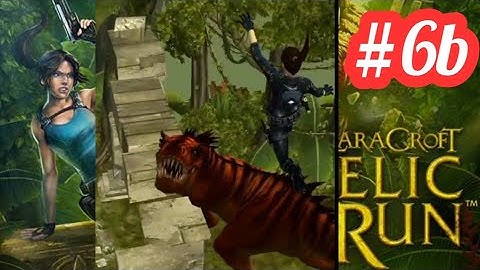 lara croft relic run || Lara Croft: Relic Run - Gameplay Walkthrough Part 6b - Levels (Android) #gwa