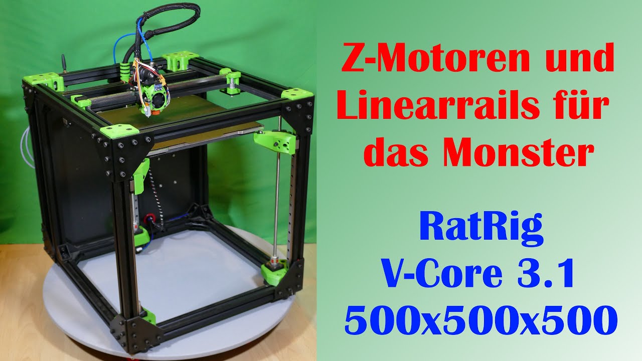 Bau eines 3D-Druckers mit riesigem Bauraum V-Core 3.1 Teil 3