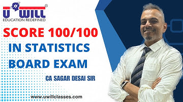 STRATEGIES TO SCORE 100/100 IN STATISTICS IN BOARD EXAMS