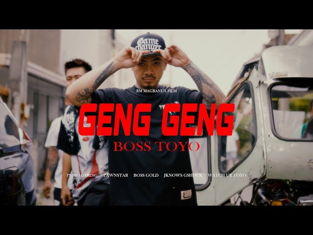 Boss Toyo - Geng Geng (Official Music Video) class=