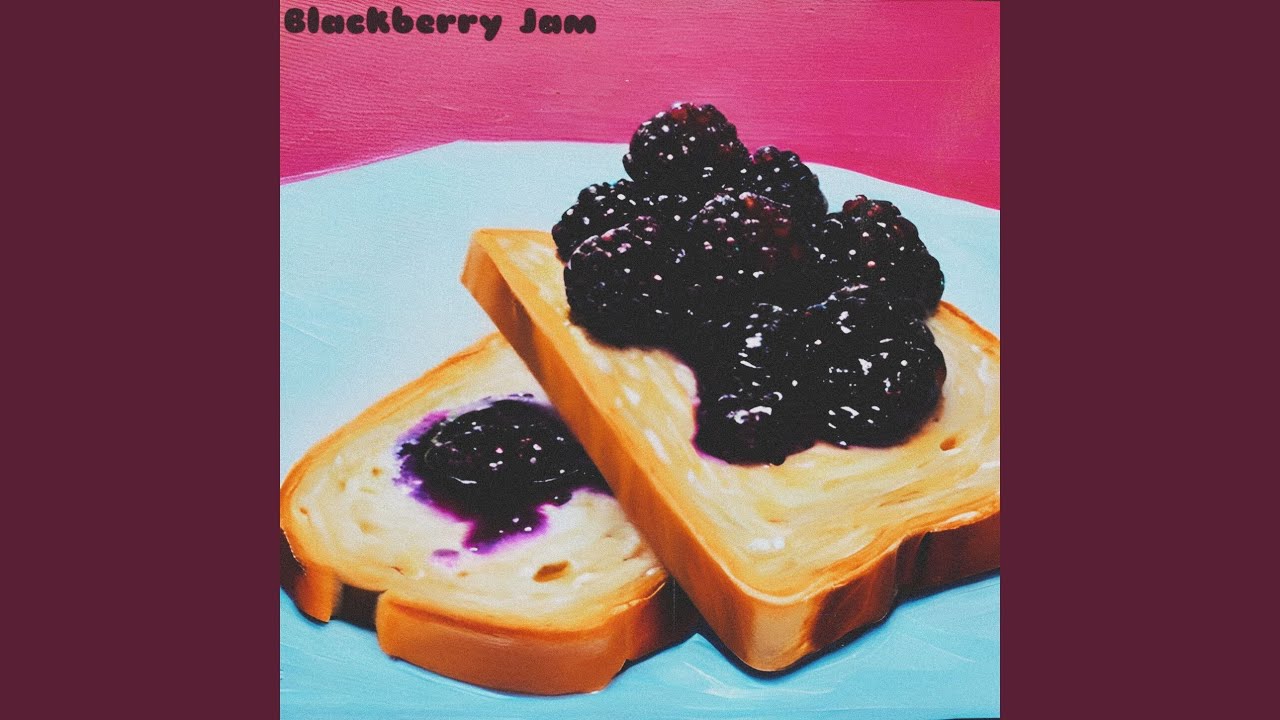 Blackberry Jam YouTube