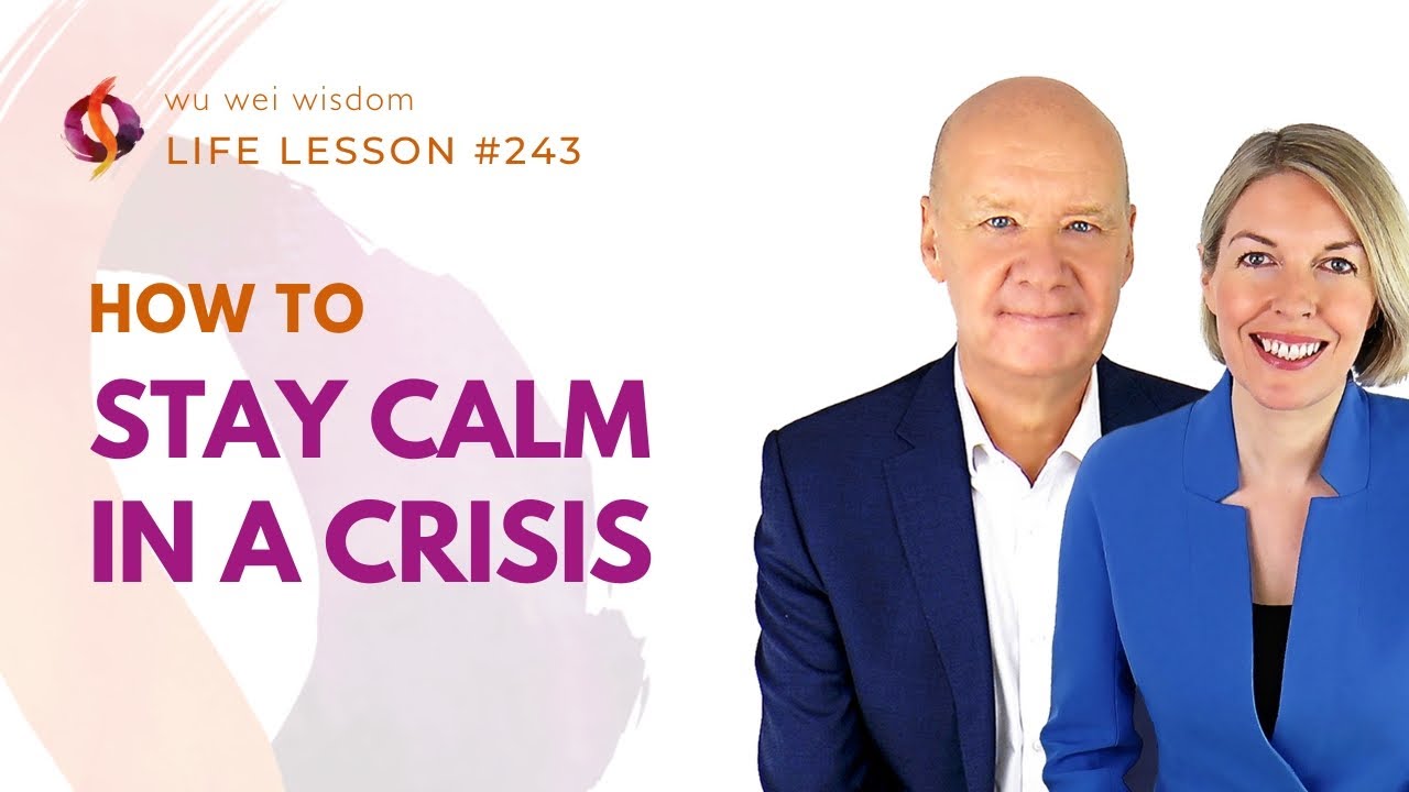 HOW TO STAY CALM DURING STRESSFUL TIMES | Wu Wei Wisdom - YouTube