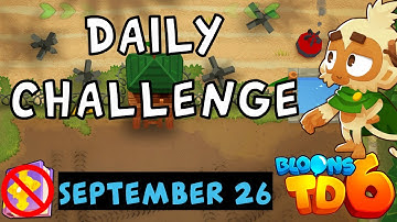 Bloons TD 6 Daily Challenge | Messy Monkeys! | No Hero No MK No Powers | September 26 2023