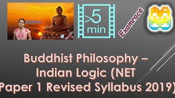 Buddhist Philosophy - Indian Logic (NET Paper 1 Revised Syllabus 2019)
