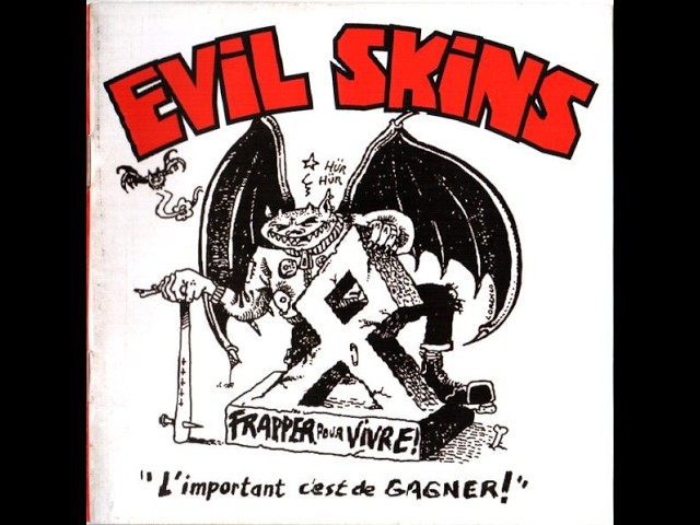 EVIL SKINS - L'IMPORTANT C'EST DE GAGNER! - FRANCE 2010 - FULL