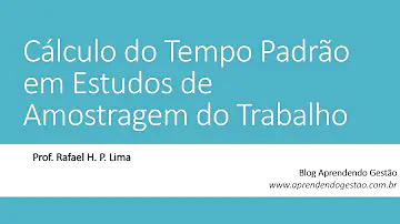 Como calcular o tempo padrão?