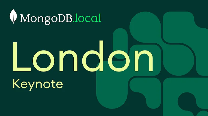 MongoDB.local London 2023 Keynote