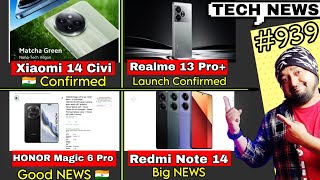 Realme 13 pro plus india, Redmi note 14 leaks, Xiaomi 14 Civi confirmed, Honor Magic 6 Pro leaked 😱,