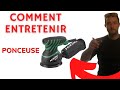 🔵COMMENT FAIRE ENTRETIEN PONCEUSE ORBITALE🔵