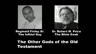 Robert M. Price - Other Gods of the OT (audio)