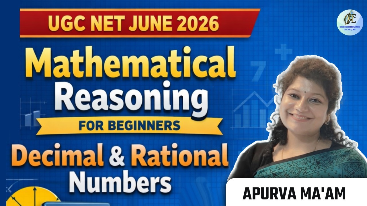 UGC NET June 2026 | Mathematical Reasoning for Beginners | Decimal & Rational Numbers by Apurva Maam