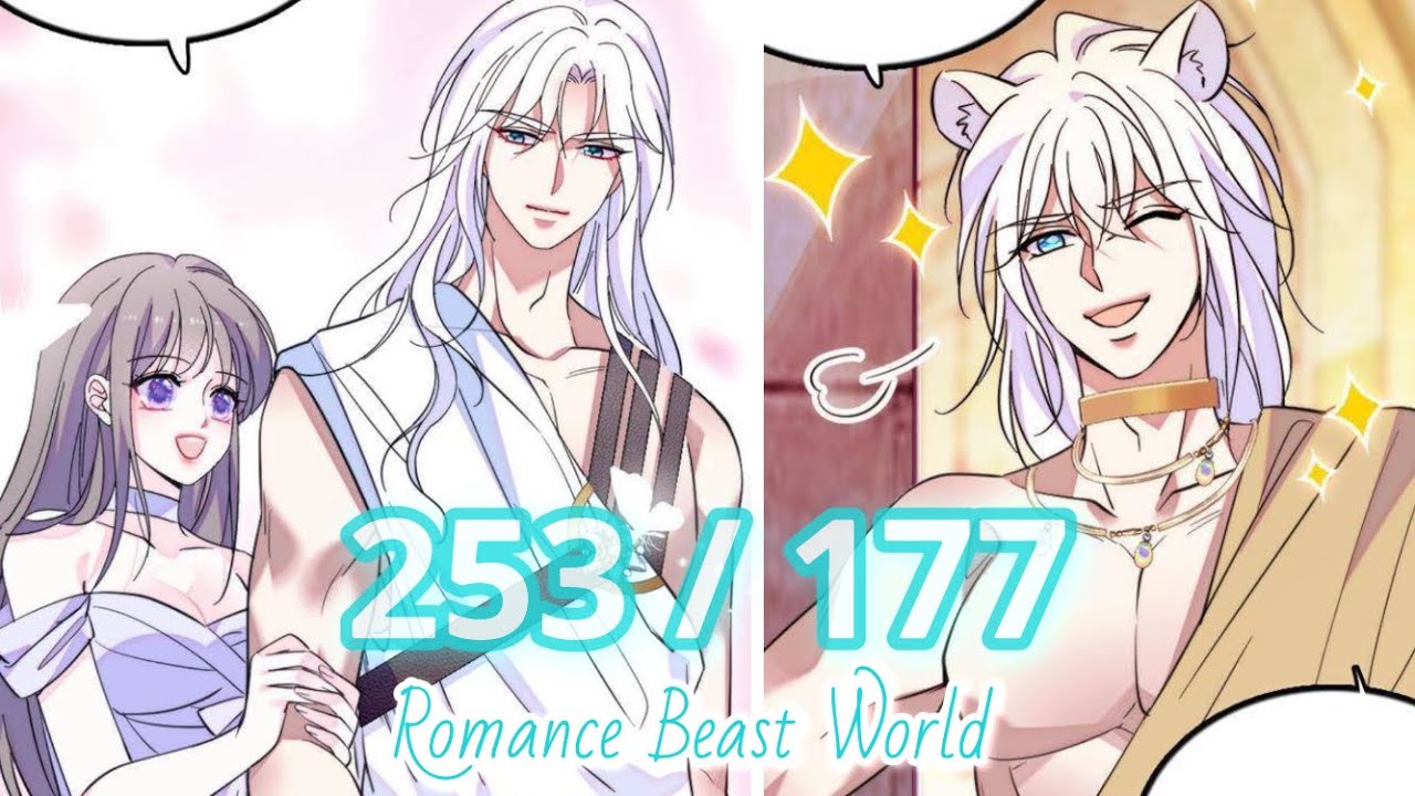 When Beauty Meets Beasts Chapter 253 | Romance in the Beast World