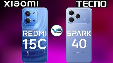 Tecno Spark 40 VS Redmi 15C | Redmi 15C VS Tecno Spark 40 | Tecno Spark 40 Series