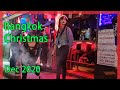 Bangkok Scenes on Christmas 2020