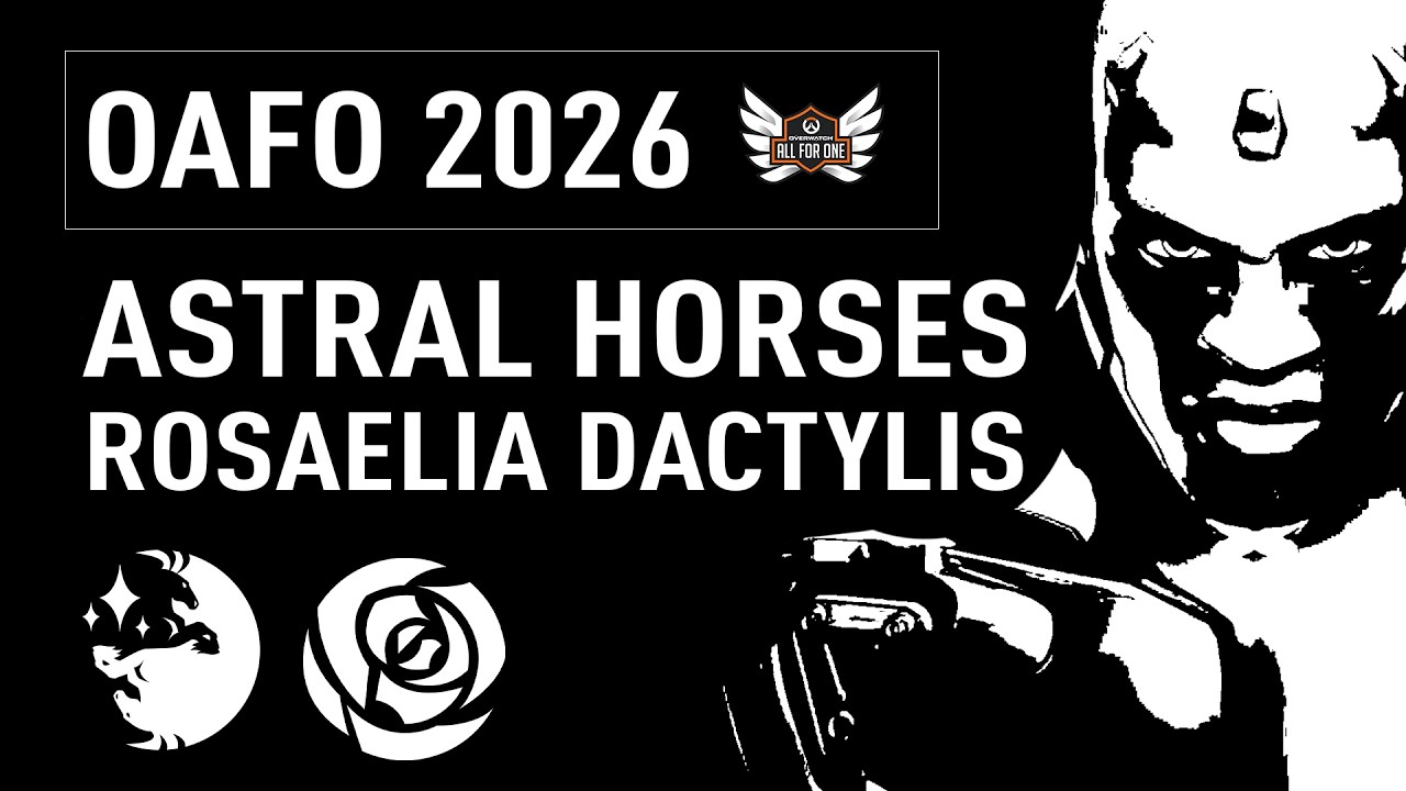MATCH OAFO 2026 | ASTRAL HORSES vs ROSAELIA DACTYLIS