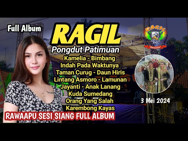 RAWAAPU SIANG FULL ALBUM  - RAGIL PONGDUT class=