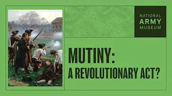 Mutiny: A Revolutionary Act?