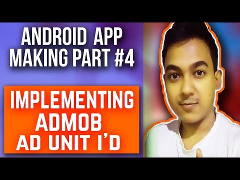 Android App Making Part #4 |How To Implement AdMob Banner & Interstitial Ad-unit I'd On Android App|