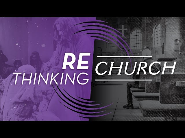 ReThinking Church(7) | New Point Church