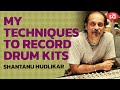 Shantanu Hudlikar shows us some miking techniques || SudeepAudio.com