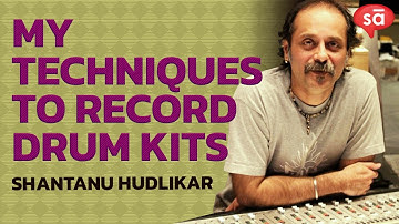 Shantanu Hudlikar shows us some miking techniques || SudeepAudio.com