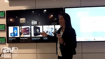 DSE 2017: Elo Exhibits Presentation and Collaboration IDS Series Touch Displays