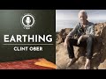 Earthing clint ober  cnm specialist podcast  full episode