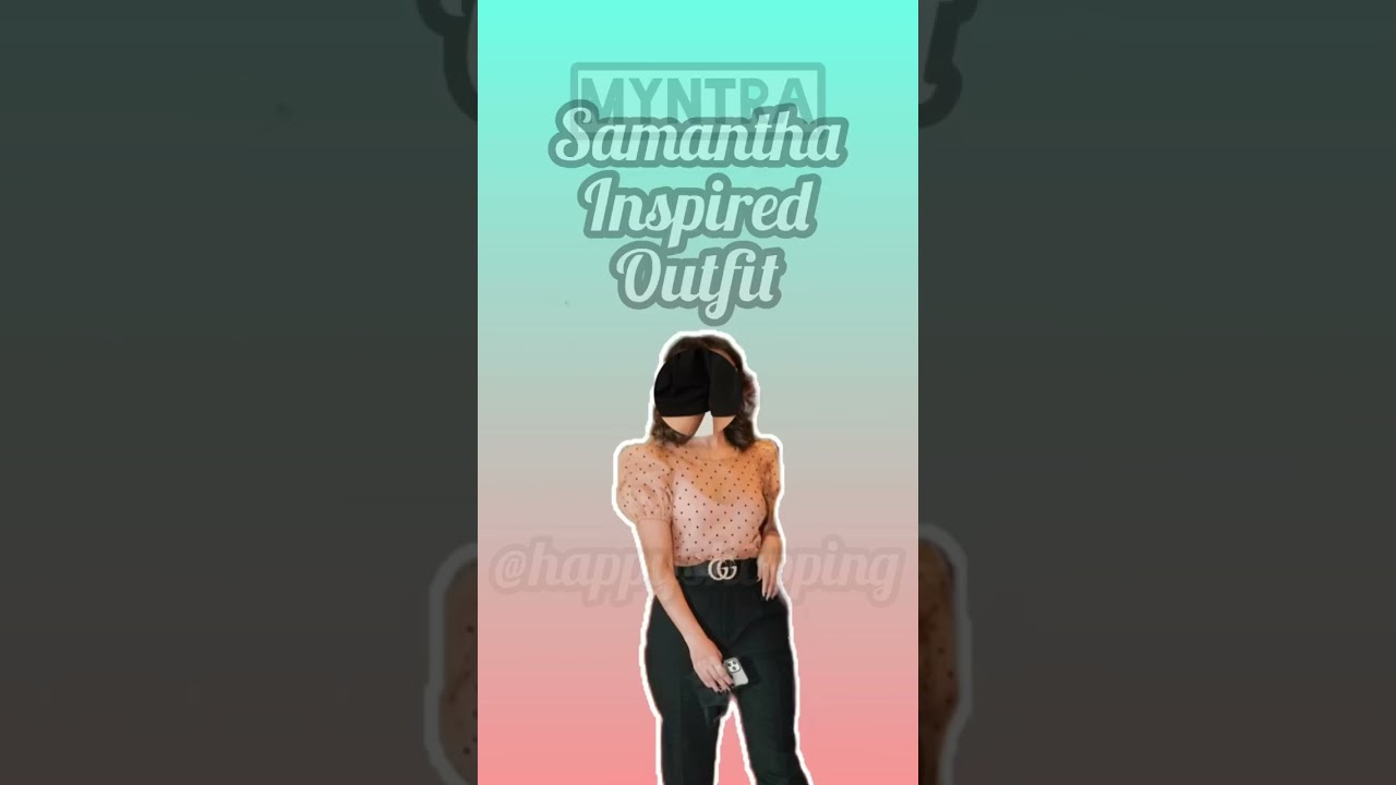Samantha inspired outfit | actress | 