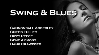 [Swing & Blues] Cannonball Adderley, Hank Crawford, Gene Ammons etc. '스윙'의 늪에 빠지다.