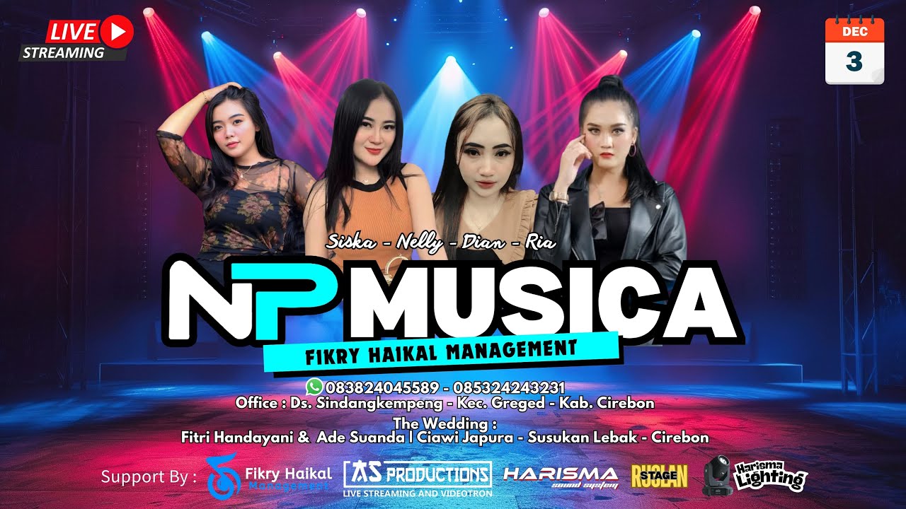 🔴LIVE PAGI "NP MUSICA" | PERNIKAHAN "FITRI & ADE" | BLOK CIAMAN DESA CIAWIJAPURA | 03 DES 2025