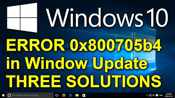 ✔️ Windows 10 - Fix 0x800705b4 Windows Update Error - Three Solutions