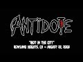 Antidote Riot In The City - Live in Rowland Heights, CA