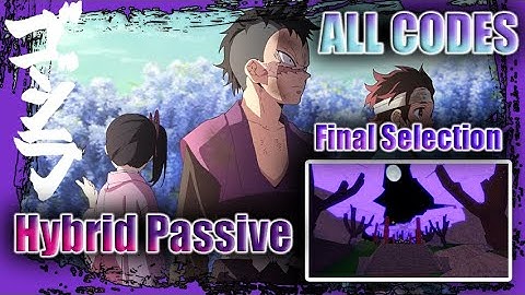 [CODES] Location Of Hybrid/Demon Passive and SHOWCASE ! | Slayers Unleashed