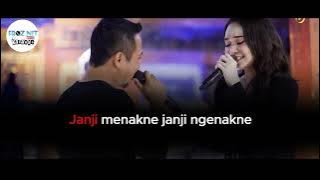 Janji Menakne DUET KARAOKE ( tanpa vocal cewek )