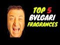 Top 5 Bvlgari Fragrances For Men